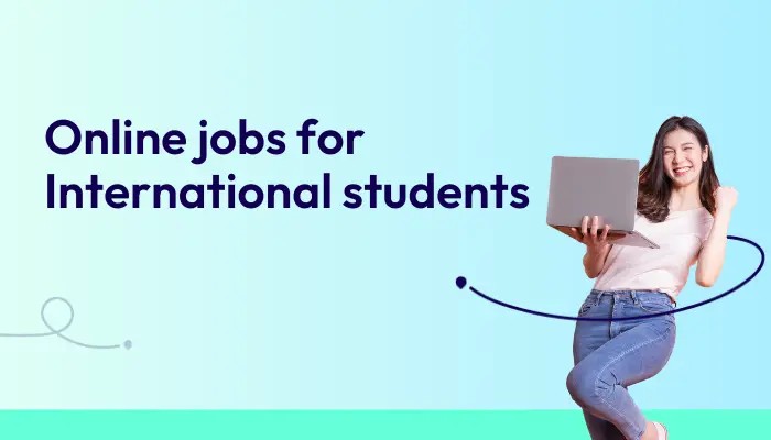 online-jobs-for-international-students